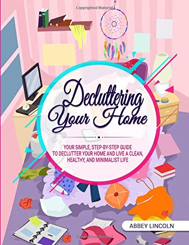 Declutter Your Home: Step-by-Step Guide for a Clean, Minimalist & Healthy Lifestyle | Home Organization Tips for Busy Families & Small Spaces