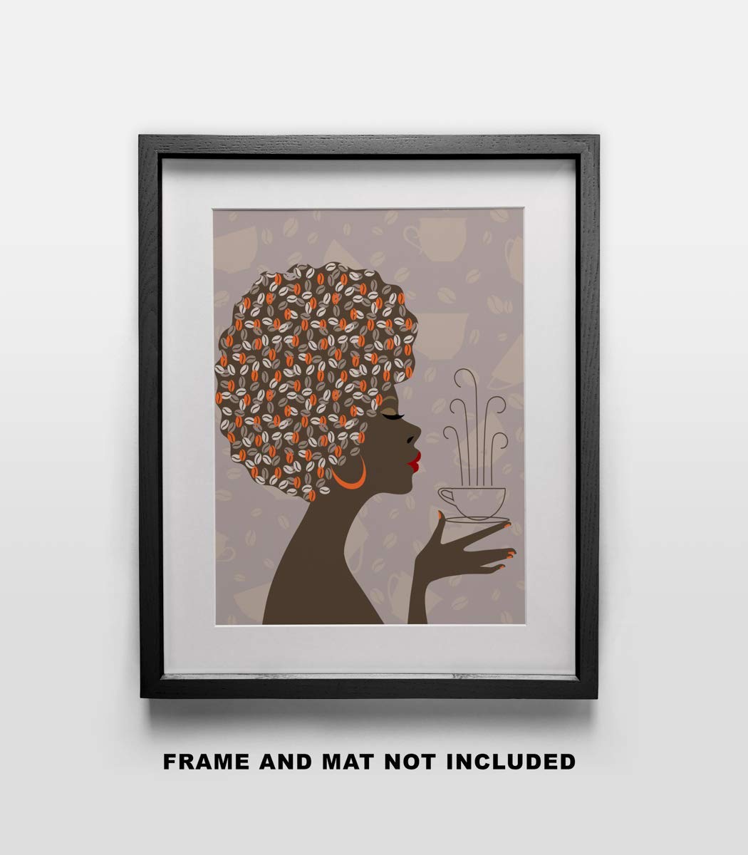 African American Woman Coffee Art Print - 11x14 Unframed Wall Decor for Kitchen, Office, Dorm - Inspirational Home & Gift Under $15 - Perfect for Coffee Lovers & Modern Interior Design