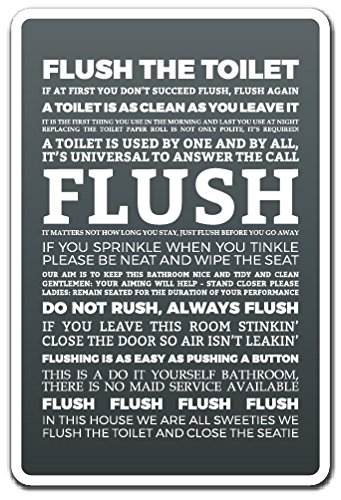 FLUSH THE TOILET Sign - 20