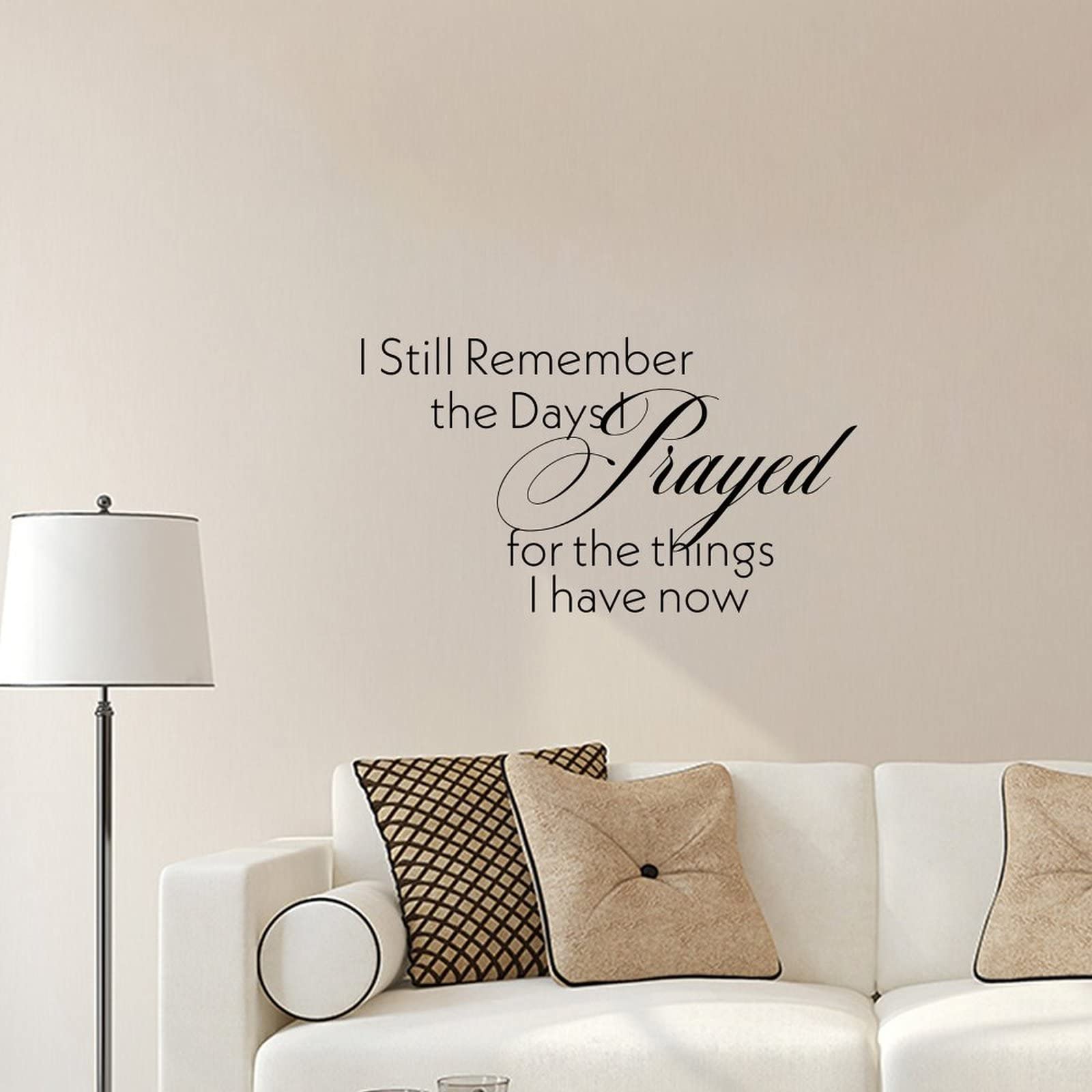 Inspirational Wall Decal - 'I Still Remember The Days I Prayed for The Things I Have Now' - Motivational Wall Art for Bedroom & Living Room - 22 Inch Black Vinyl Quote Sticker - Perfect for Home Office, Dorm, Nursery & Meditation Space