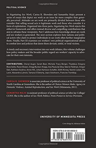 Negotiating Sex Work: Policy and Activism Consequences - Legal, Social & Ethical Perspectives for Researchers & Advocates