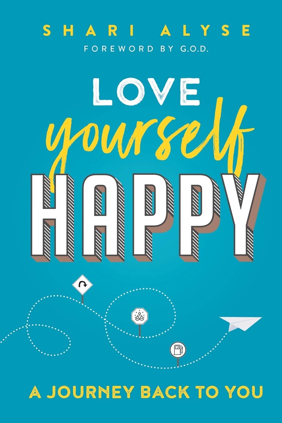 Love Yourself Happy: A Journey Back to You - Self-Discovery Journal for Personal Growth & Mindfulness | Perfect for Daily Reflection, Therapy, and Building Self-Confidence