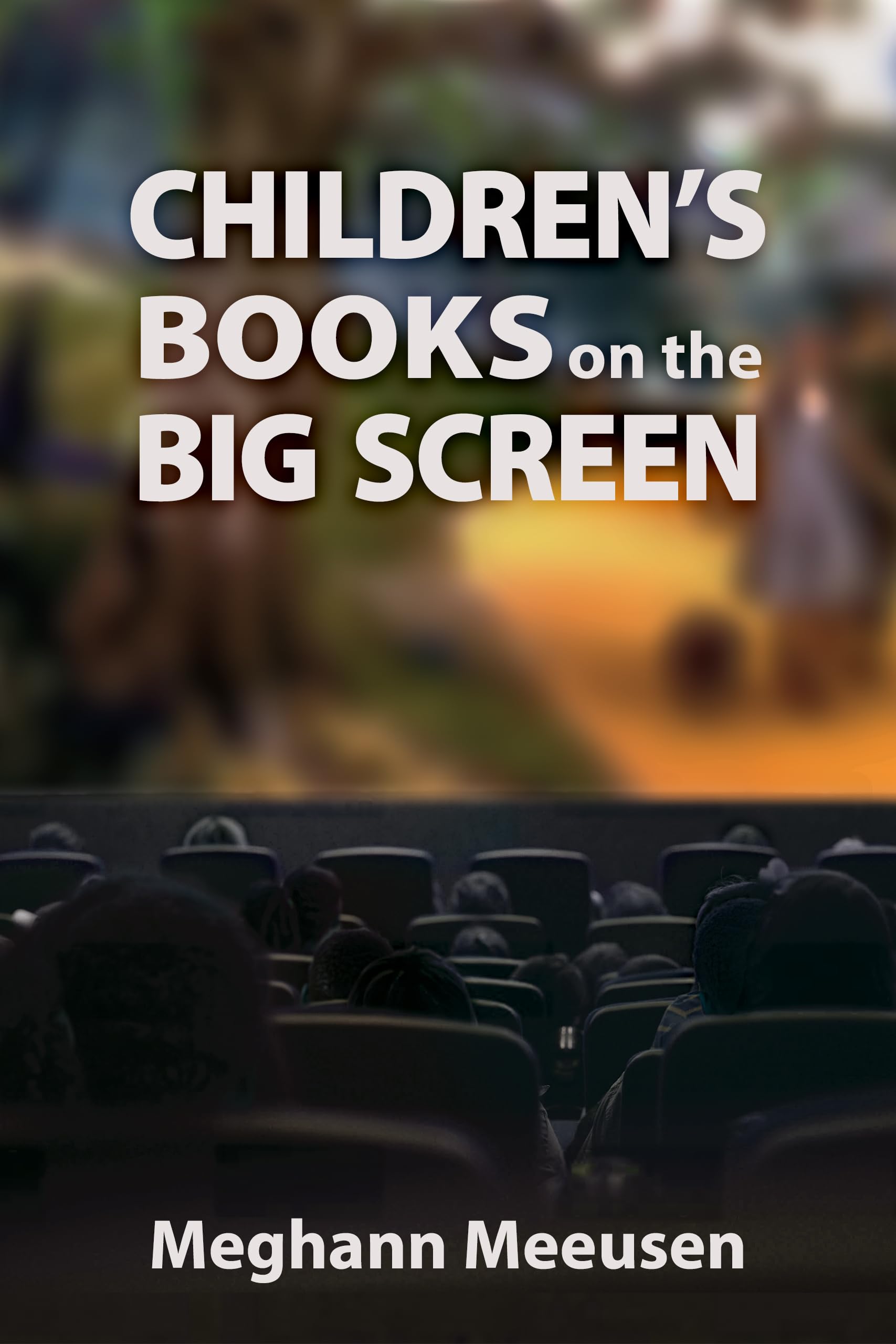 Best Children's Books Adapted into Movies | Classic & Modern Storybooks for Kids | Perfect for Family Movie Nights & Classroom Reading