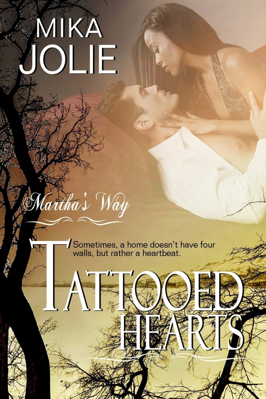 Tattooed Hearts (Martha's Way) - Romantic Novel for Adults - Perfect for Valentine's Day Gifts & Book Club Discussions