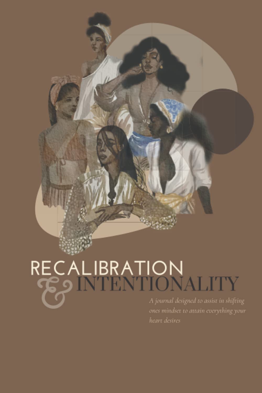 Recalibration & Intentionality Journal - Mindset Shift Planner for Goal Achievement & Personal Growth | Perfect for Daily Reflection, Manifestation Practice, and Self-Improvement