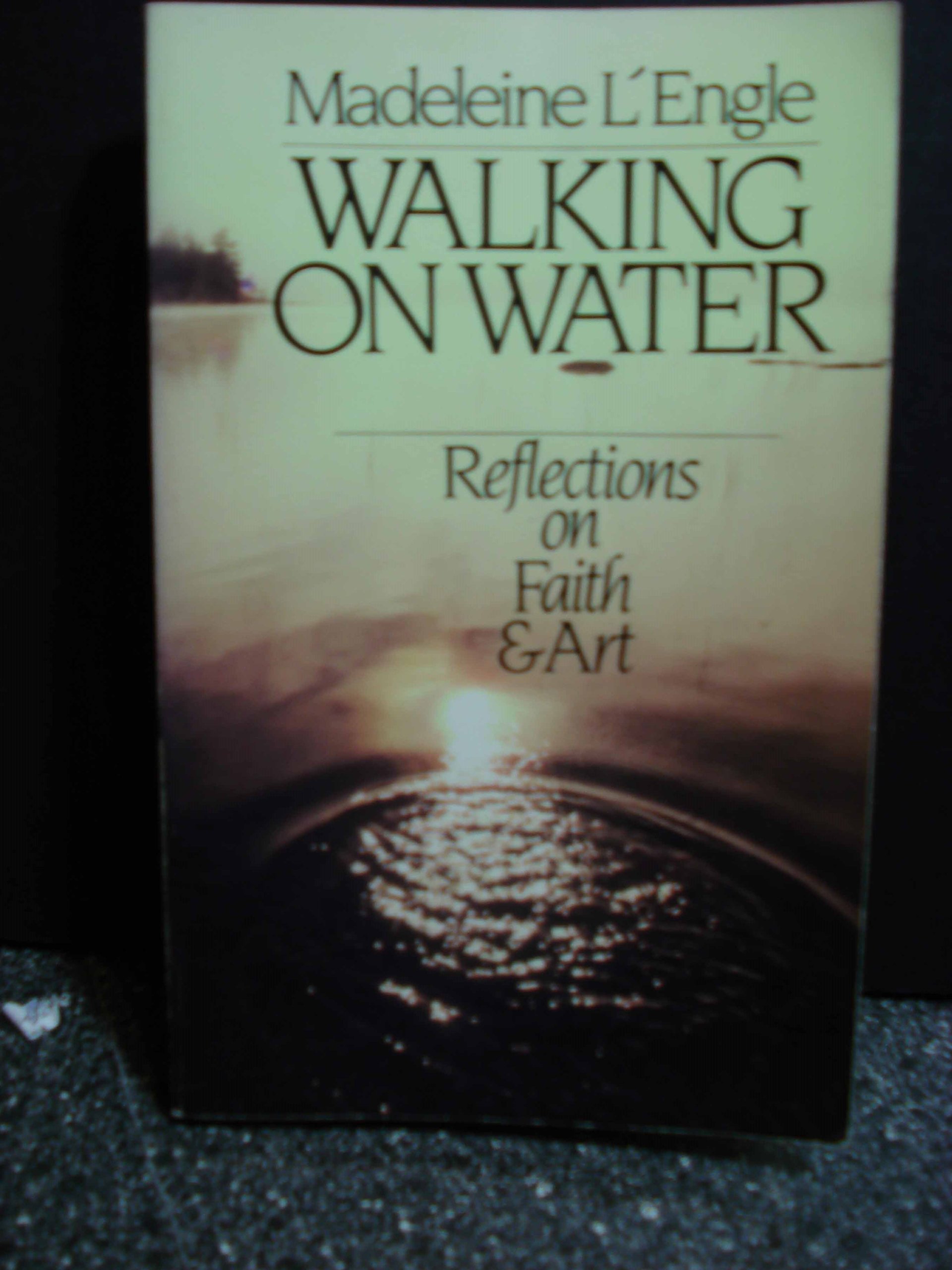 Walking on Water: Inspirational Book on Faith and Art for Christian Readers - Perfect for Daily Devotionals and Spiritual Growth