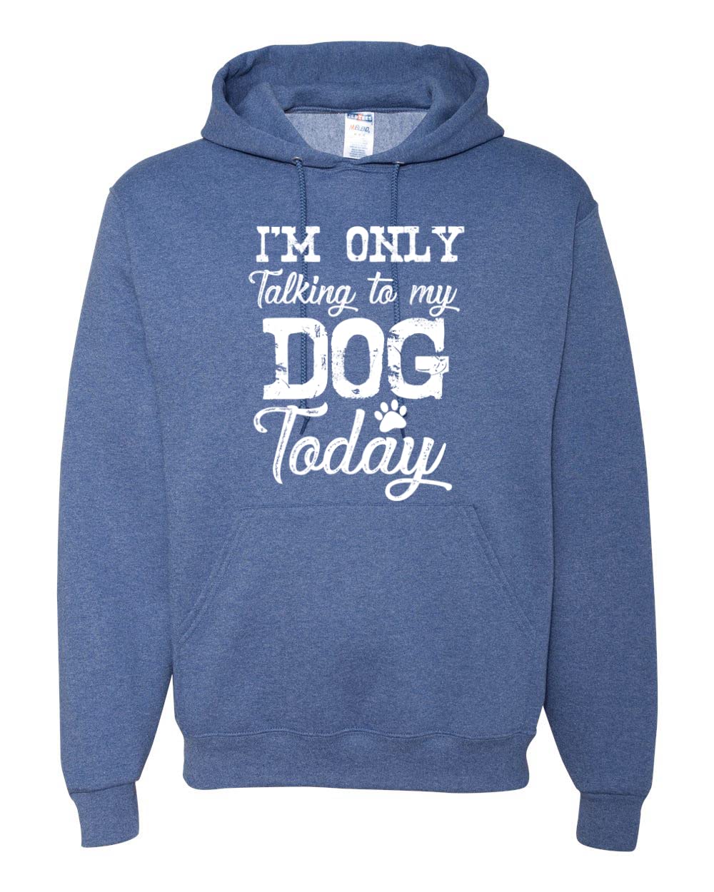Wild Bobby 'I'm Only Talking to My Dog Today' Funny Dog Lover Unisex Graphic Hoodie Sweatshirt - Cute Casual Outfit for Dog Owners, Pet Lovers & Gift Ideas