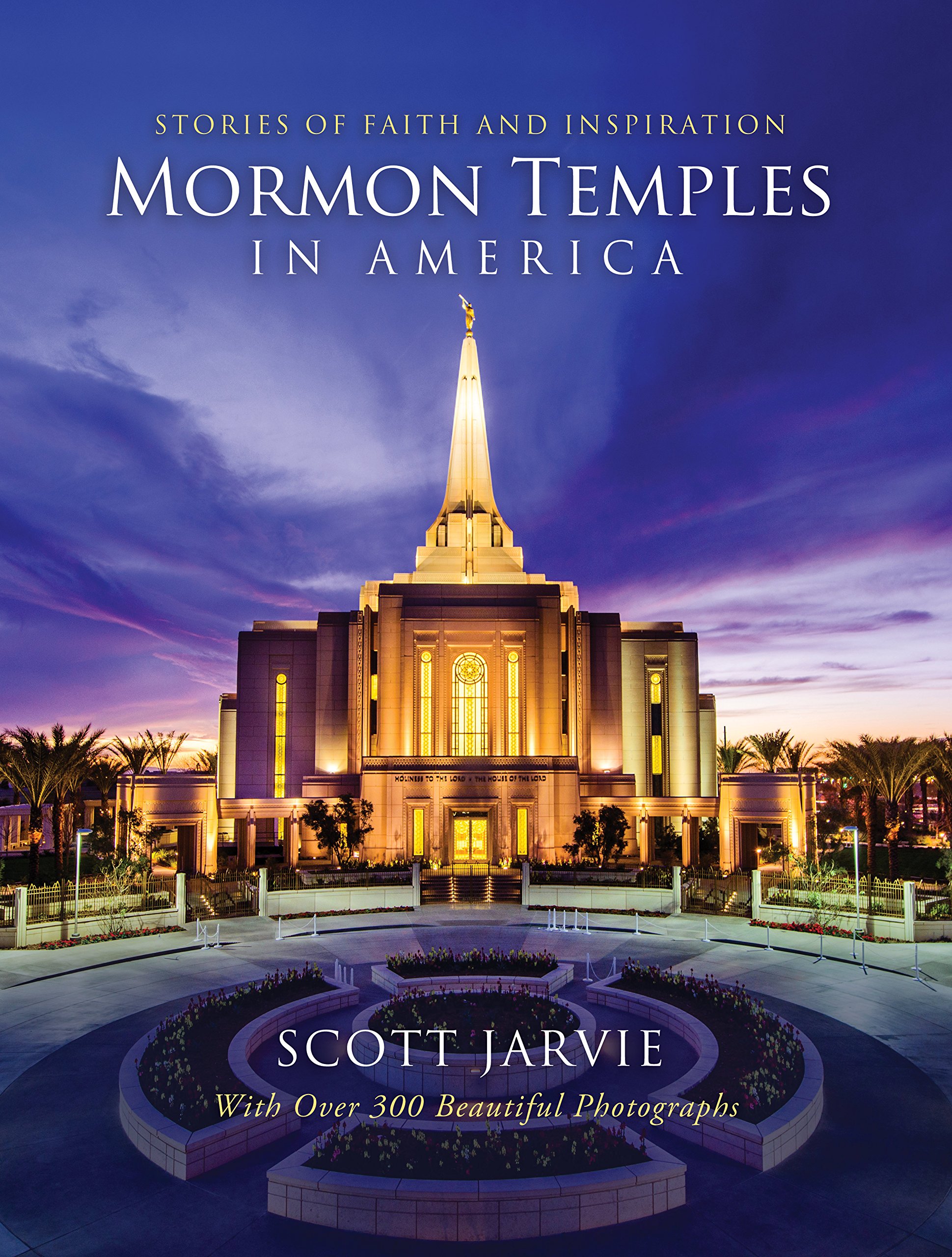 Historic Mormon Temples in America - Stories of Faith & Inspiration | Religious Travel & Spiritual Journeys