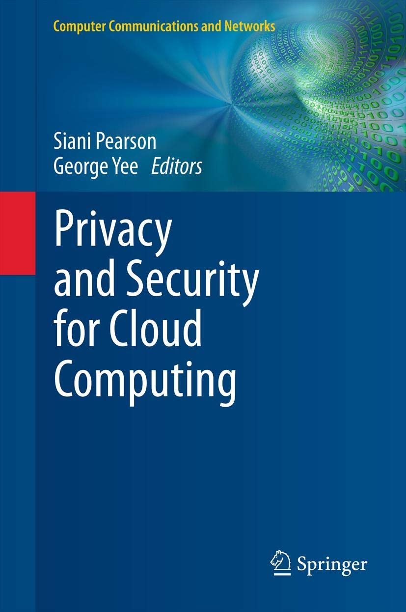 Cloud Computing Privacy & Security Solutions | Computer Communications & Networks | Protect Data for Businesses & Remote Work