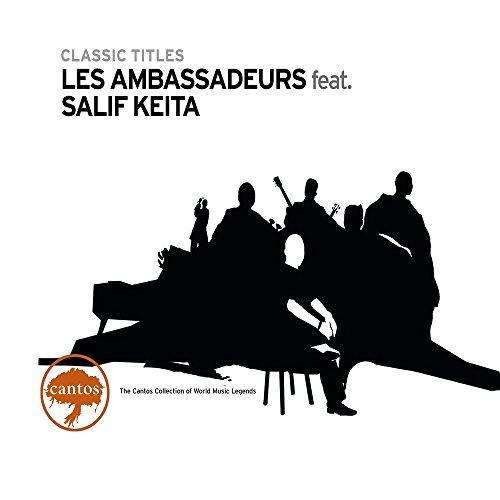Ambassadeurs Feat. Keita - Classic Titles | Vintage Music Collection for Relaxation, Study & Retro Parties