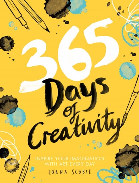 365 Days of Creativity: Daily Art Inspiration to Spark Your Imagination - Perfect for Artists, Students & Creative Minds at Home or Studio