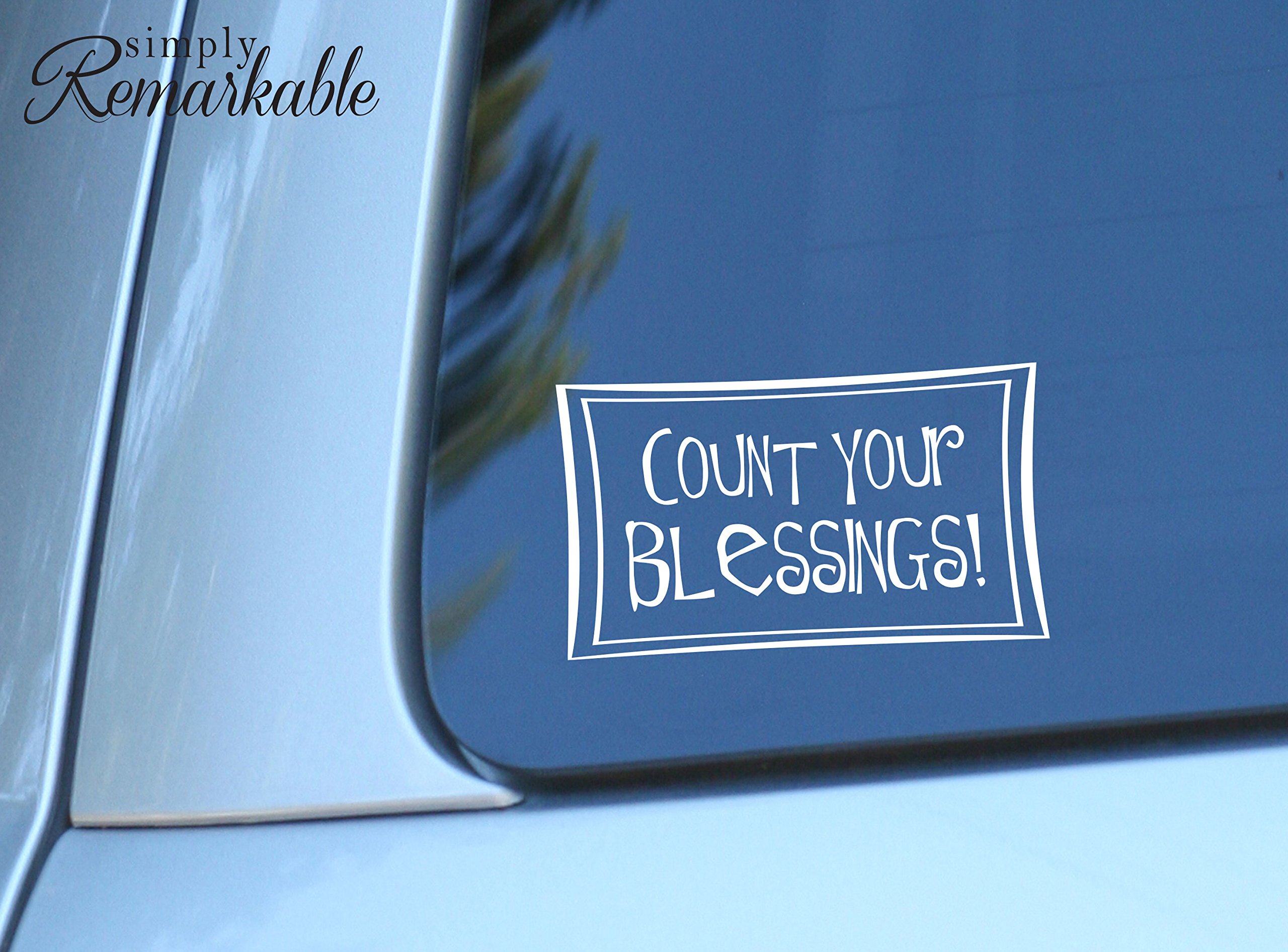 Count Your Blessings Vinyl Decal Sticker - 5.2 x 3 Inch Waterproof Sticker for Laptop, Wall, Car, MacBook, Phone - Perfect for Home Decor, Office, Gifts & Personalization