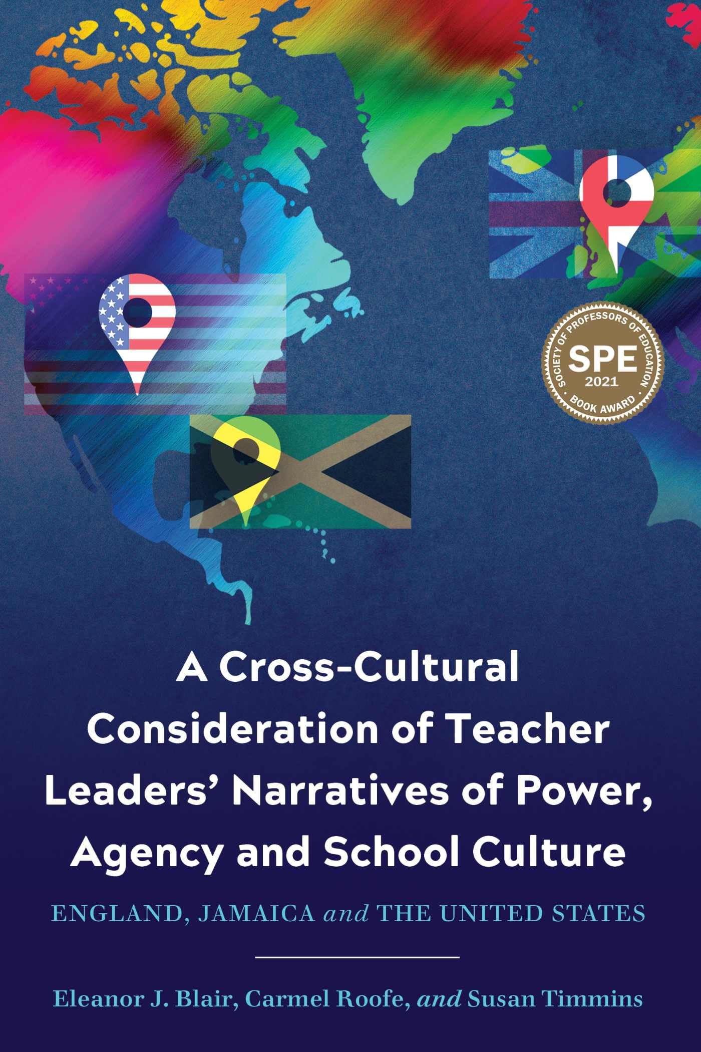 Critical Studies in Teacher Leadership: Cross-Cultural Analysis of Power, Agency & School Culture in England, Jamaica & US - Perfect for Educators, Researchers & Policy Makers