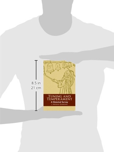Tuning and Temperament: A Historical Survey - Dover Books on Music History | Perfect for Music Scholars, Historians & Piano Tuners