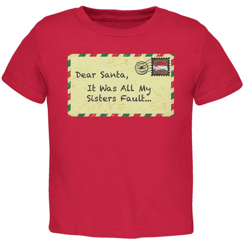 Old Glory Dear Santa It Was All My Sisters Fault Red Toddler T-Shirt 2T - Funny Christmas Sibling Gift for Toddlers, Holiday Family Outfits & Festive Photoshoots