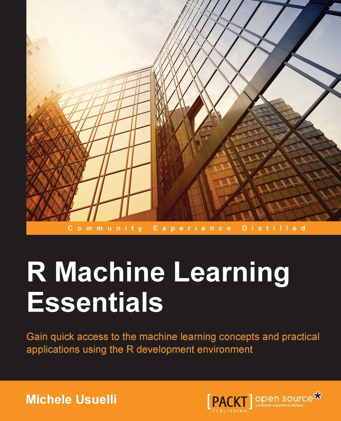R Machine Learning Essentials - Comprehensive Guide for Data Analysis & Predictive Modeling | Perfect for Data Scientists, Researchers & AI Developers