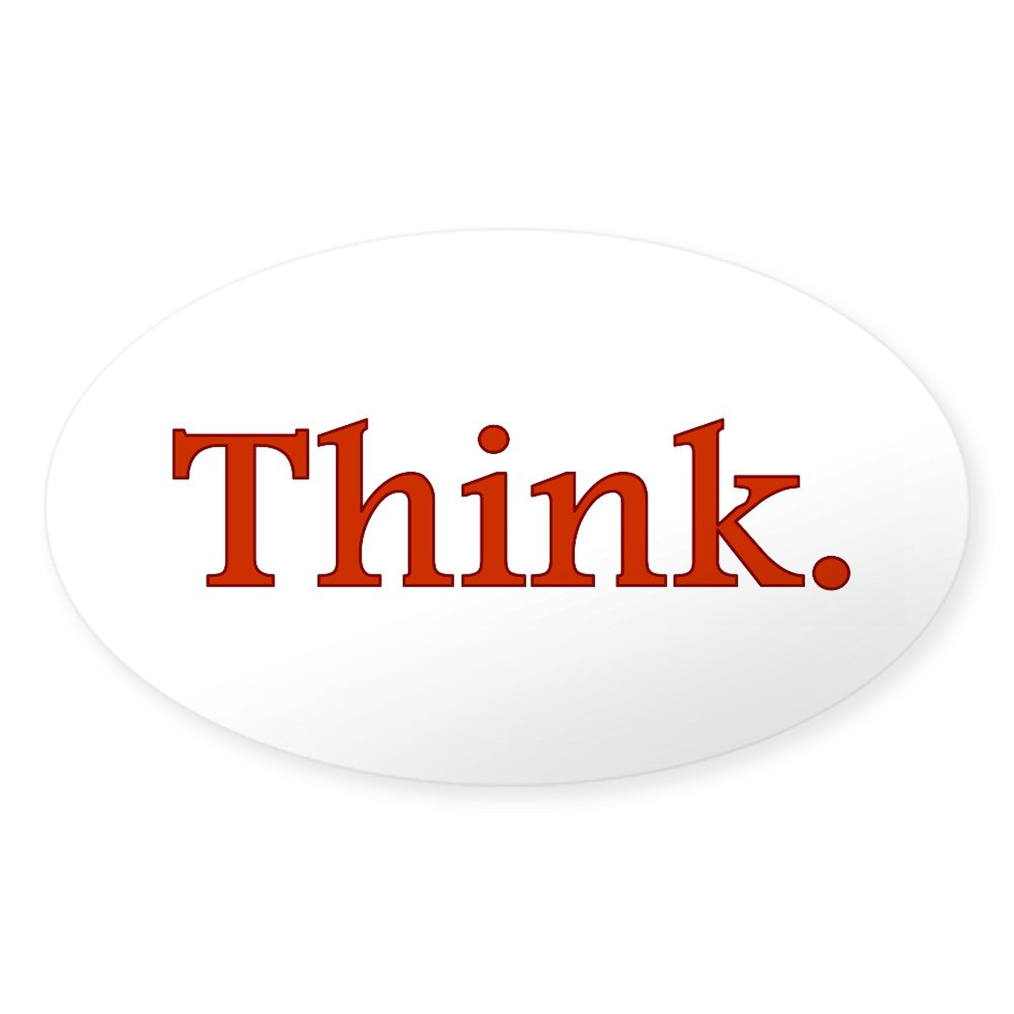 Think Oval Car Bumper Sticker - CafePress Decal for Vehicles