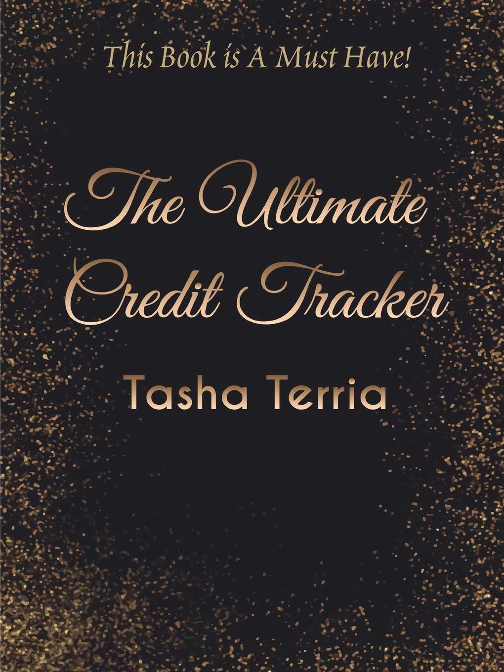 Ultimate Credit Tracker - Monitor & Improve Your Credit Score | Financial Planning & Loan Approval Tool | Perfect for Budgeting & Credit Repair