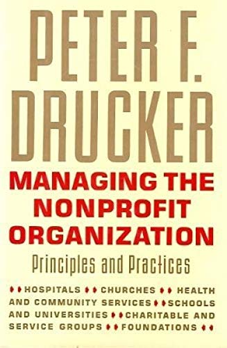 Effective Strategies for Managing Nonprofit Organizations: Principles, Practices, and Applications for Board Members and Executives