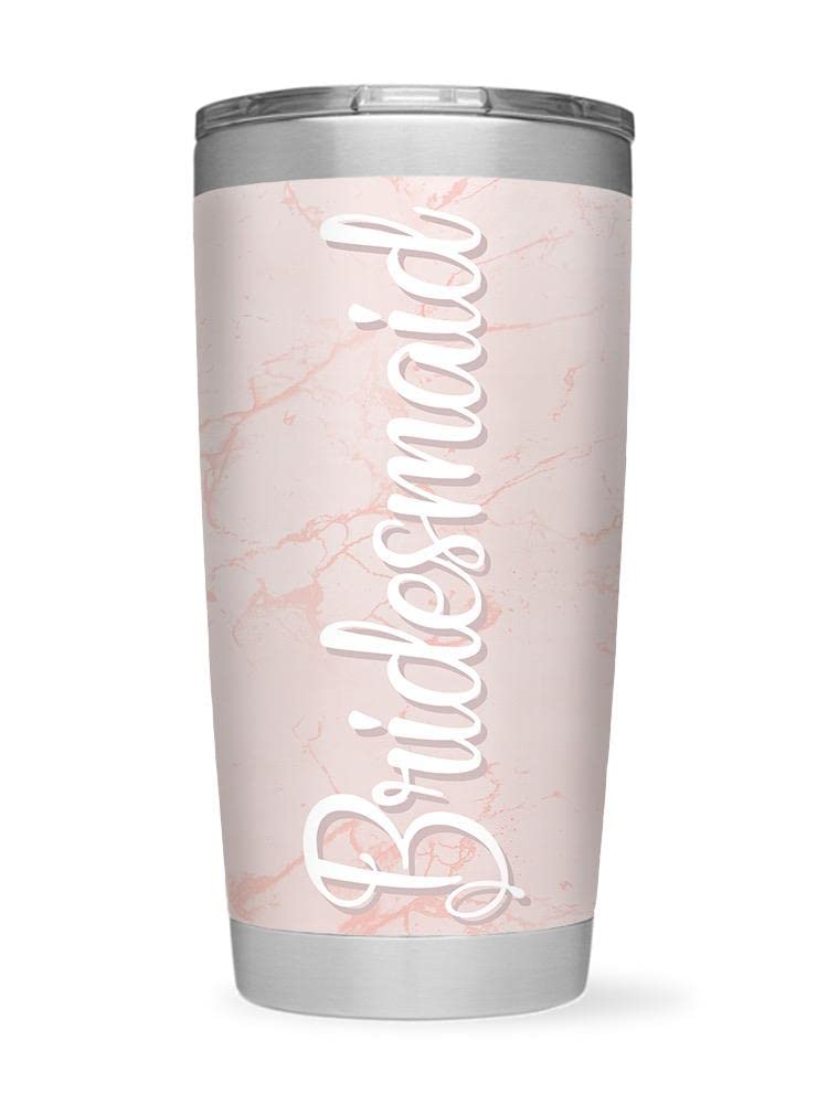 Personalized Bridesmaid Quote Tumbler - 20oz Insulated Stainless Steel Cup - Funny Wedding Party Gift - Perfect for Bachelorette Parties & Bridal Showers