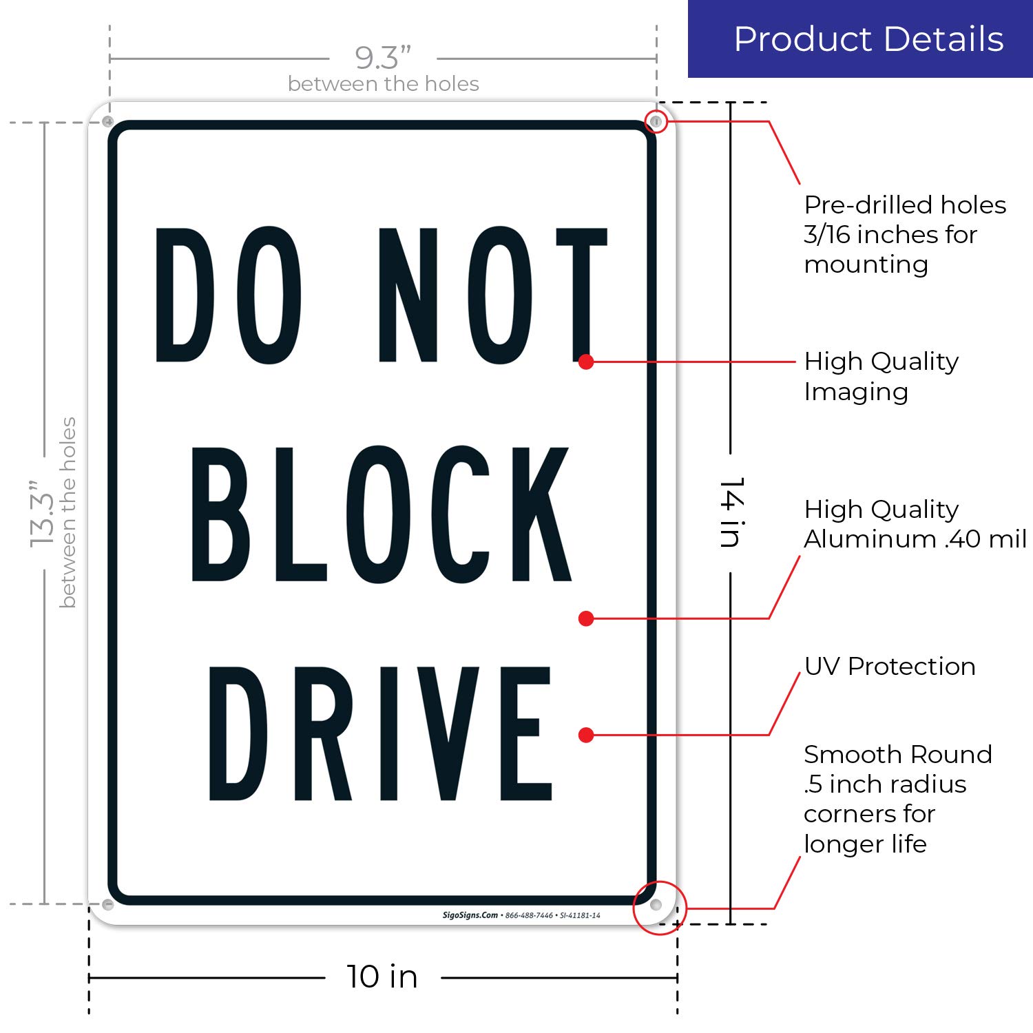 Do Not Block Driveway Sign - 10x14 Inches Rust-Free .040 Aluminum, Fade Resistant - Easy Mounting for Indoor/Outdoor Use - Made in USA - Perfect for Parking Enforcement & Property Protection