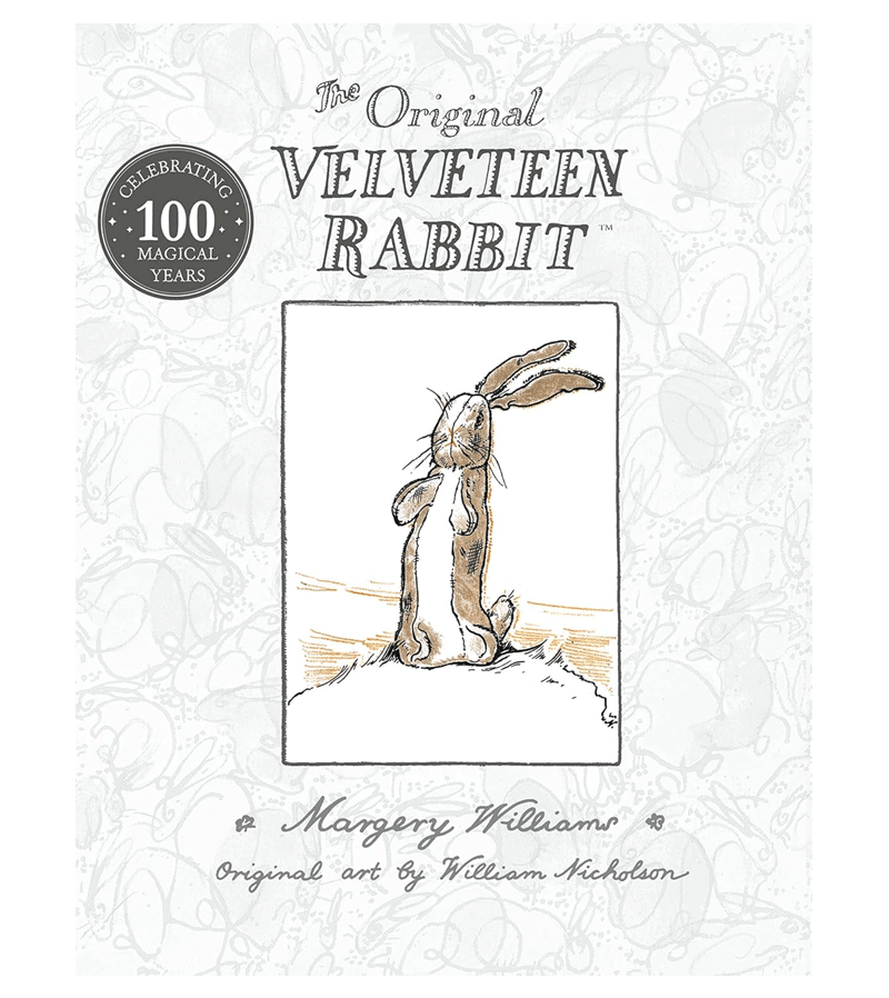 The Original Velveteen Rabbit by Margery Williams - Classic Children's Book for Bedtime Stories & Gift Giving