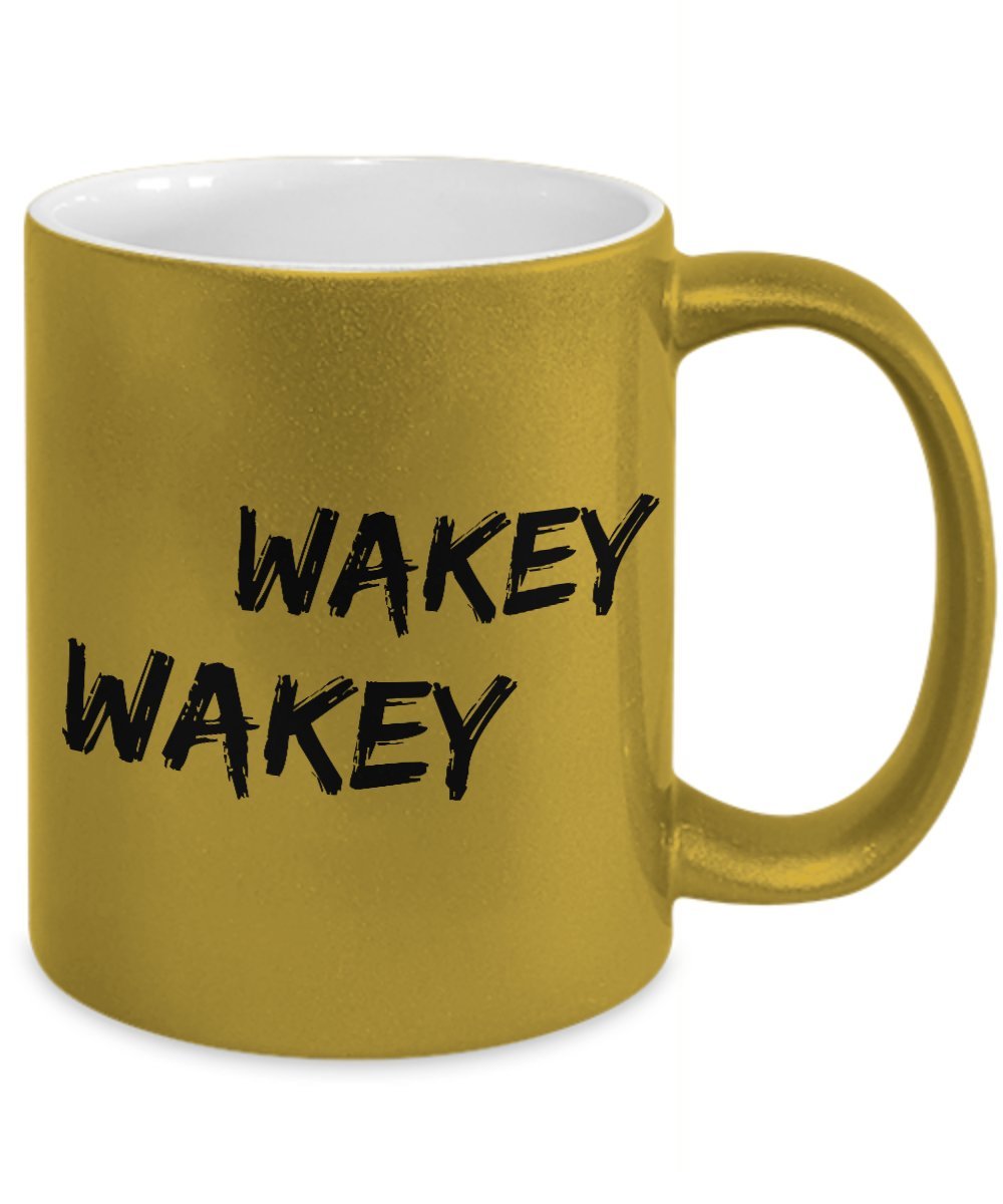 Funny Wakey Wakey Coffee Mug 11oz - Novelty Gift for Women, Men, Wife, Husband, Coworker & Friend - Perfect for Office, Home & Holiday Gifting