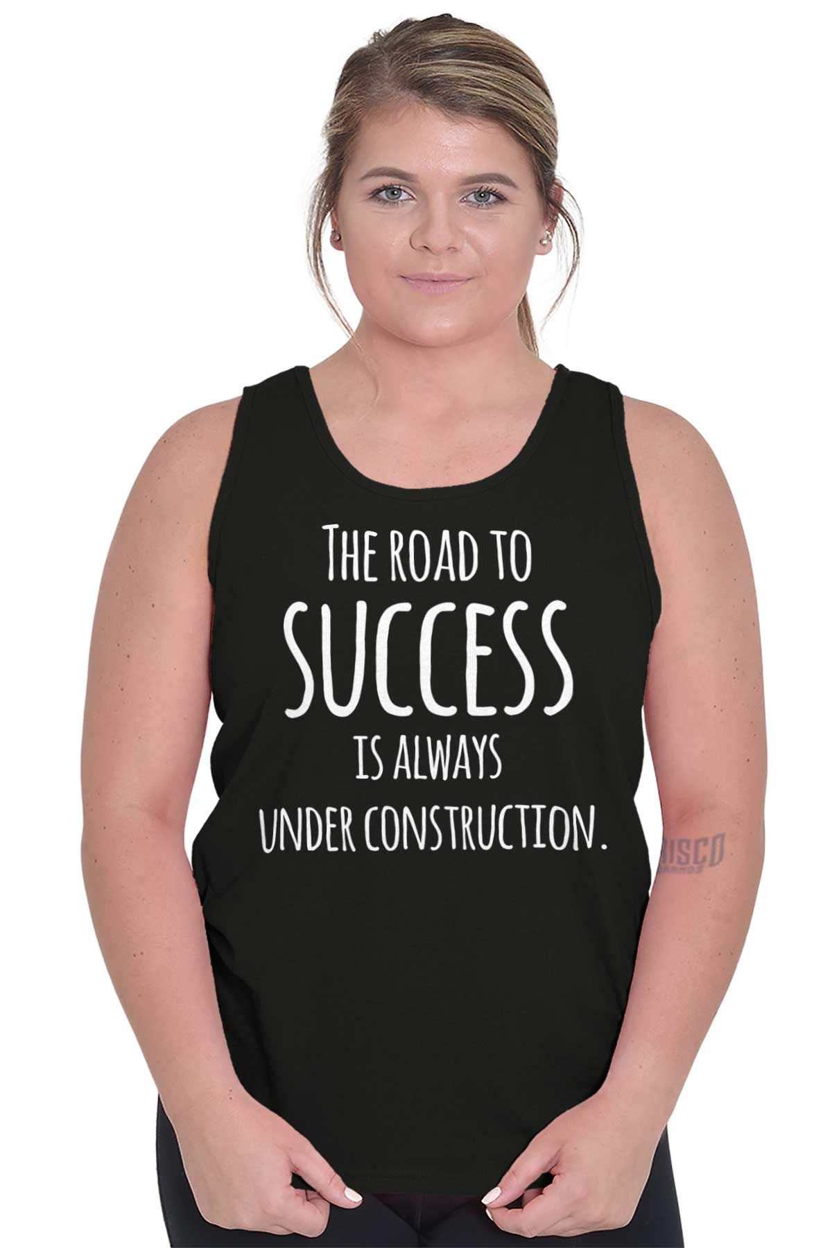Brisco Brands Construction Quote Tank Top for Men & Women - Funny Road Success Slogan Tee - Perfect for Construction Workers, Job Sites & Casual Wear