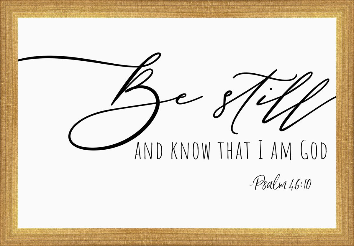Be Still By Paige Tilly - Inspirational Wall Art Decor for Home & Office - Perfect for Living Room, Bedroom or Gift Giving