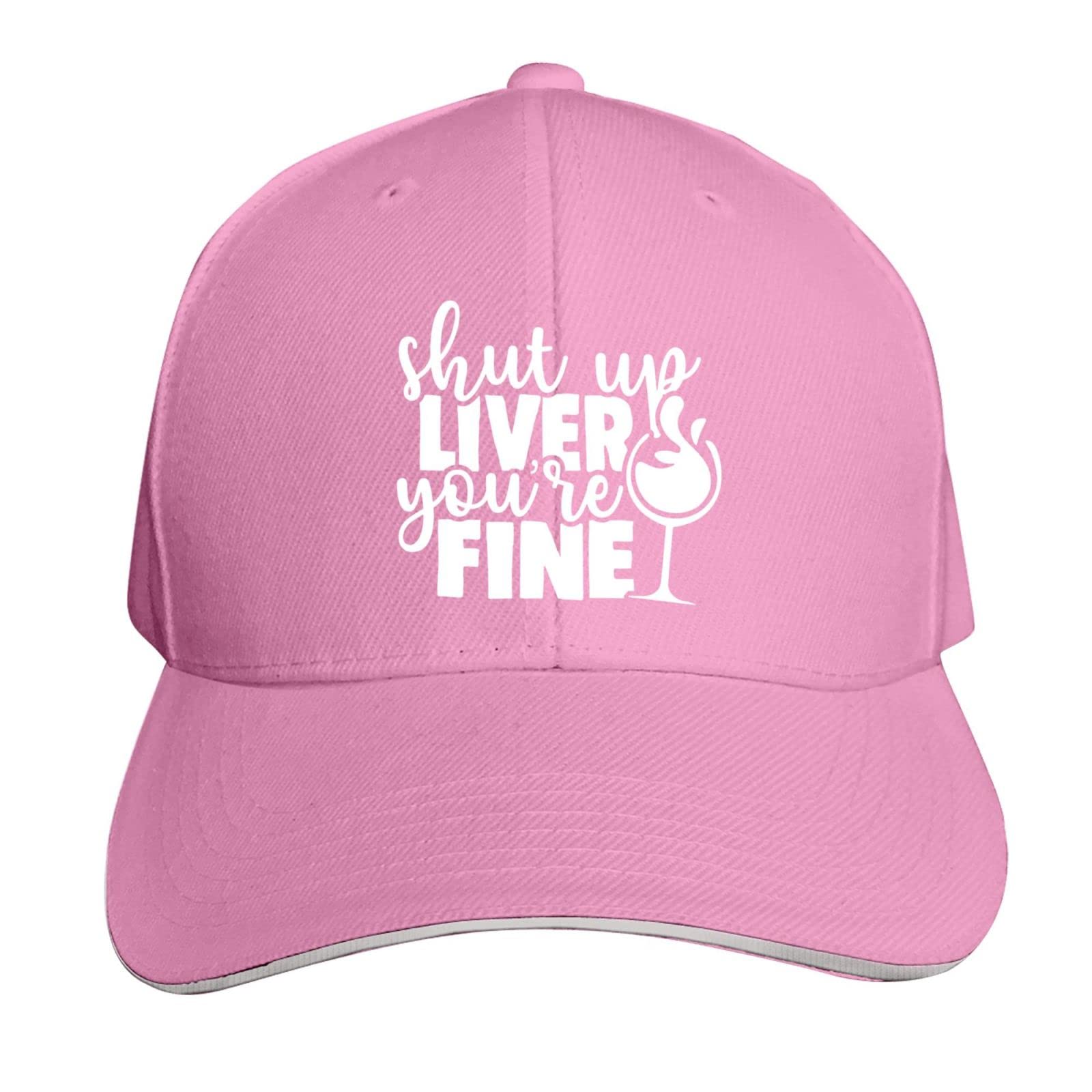 Shut Up Liver You're Fine Unisex Dad Hat - Adjustable Baseball Cap for Men & Women - Casual Plain Cotton Hat for Outdoor, Sports & Daily Wear