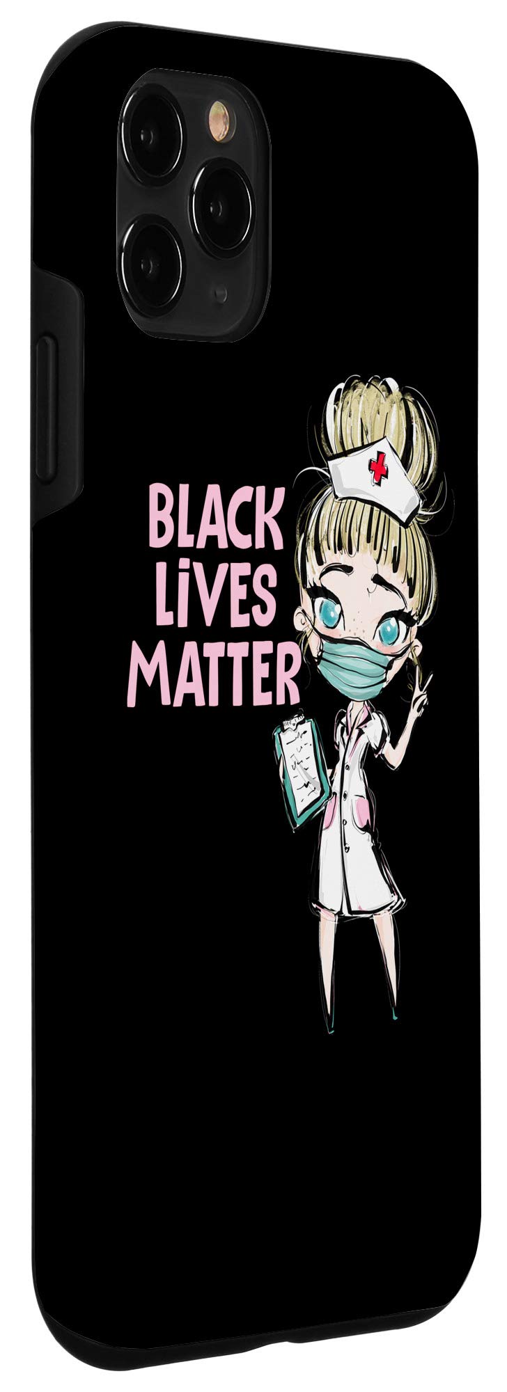 iPhone 11 Pro Case - Black Lives Matter Ally Nurse Design - Feminist Social Justice Phone Cover for Healthcare Workers & Activists - Perfect for Nursing Shifts, Protests & Daily Use