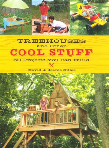 50 DIY Treehouse and Outdoor Project Ideas - Step-by-Step Building Plans for Backyard, Garden & Kids Play Areas