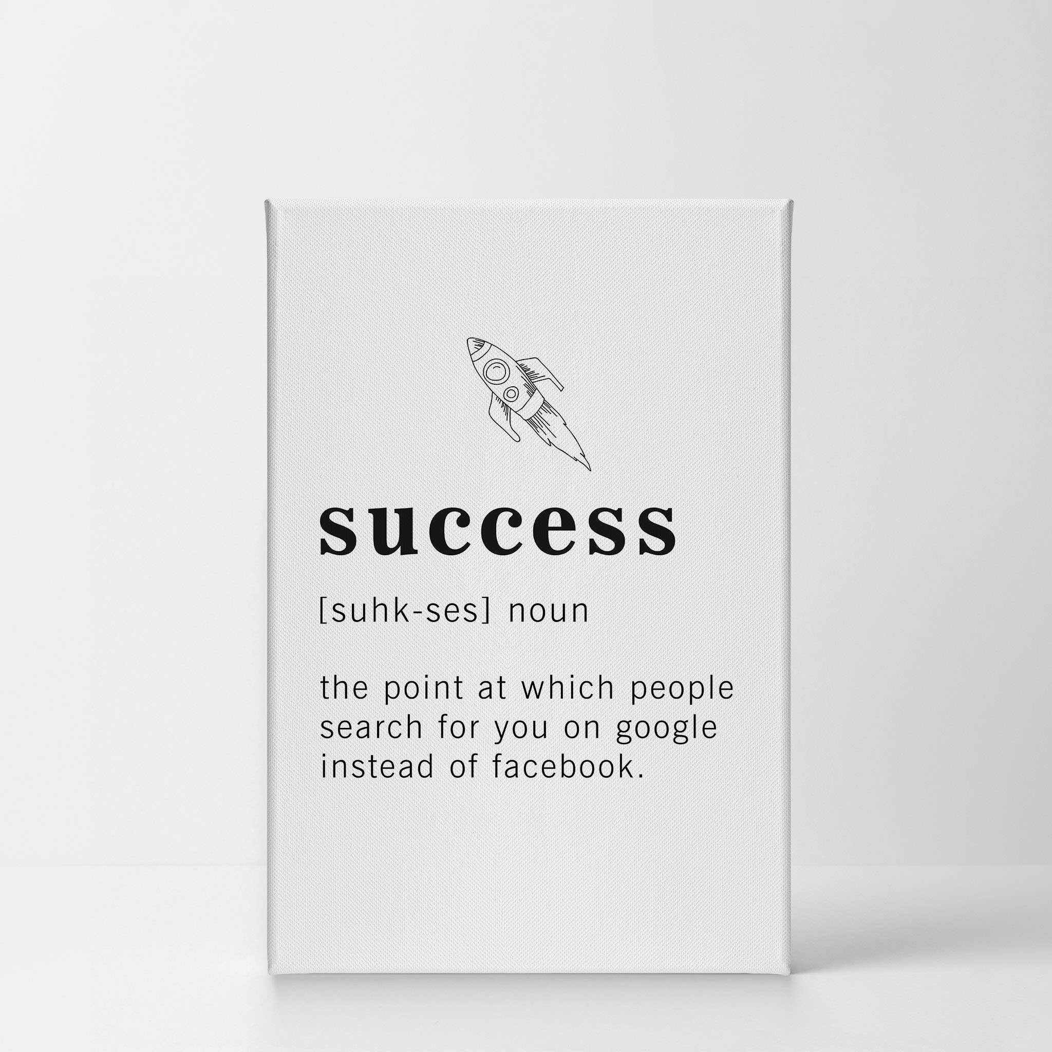 Funny Noun Dictionary Definition of Success Canvas Print - Inspirational Quote Wall Art for Office, Living Room, Bedroom & Bathroom Decor - Ready to Hang Home Decor (40x30 inches, Made in USA) - Perfect for Gifts, Motivational Spaces & Modern Interior Design