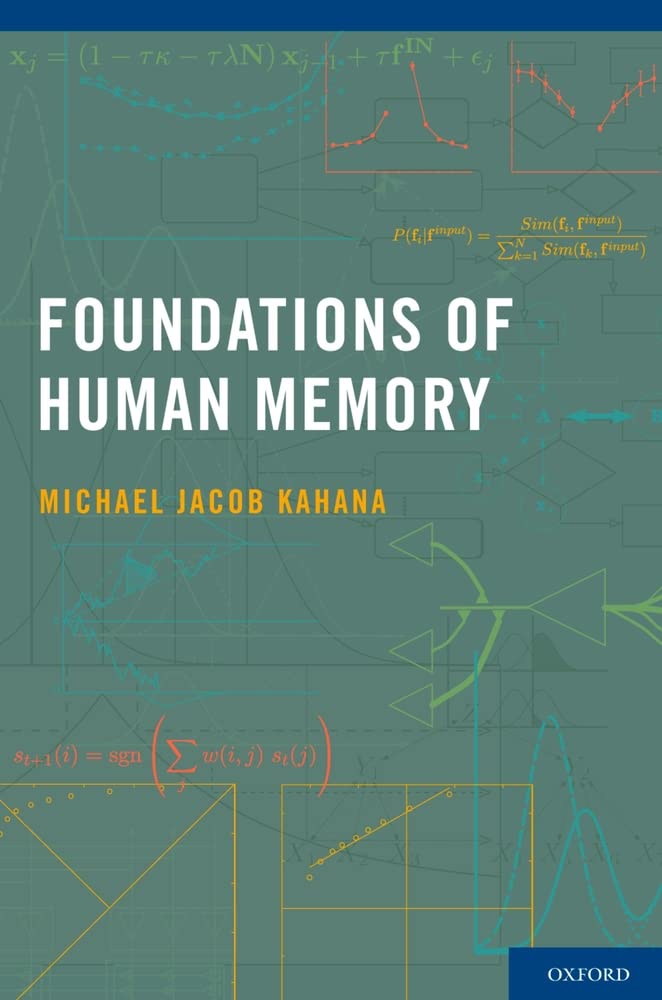 Foundations of Human Memory - Psychology Book on Memory Formation & Brain Function | Perfect for Students, Educators & Cognitive Science Enthusiasts
