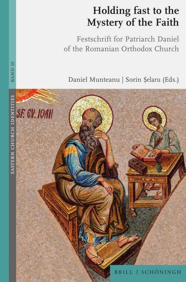 Patriarch Daniel of the Romanian Orthodox Church Commemorative Book - Holding Fast to the Mystery of the Faith | Religious Studies, Theology Gift | Perfect for Clergy, Scholars & Orthodox Christians