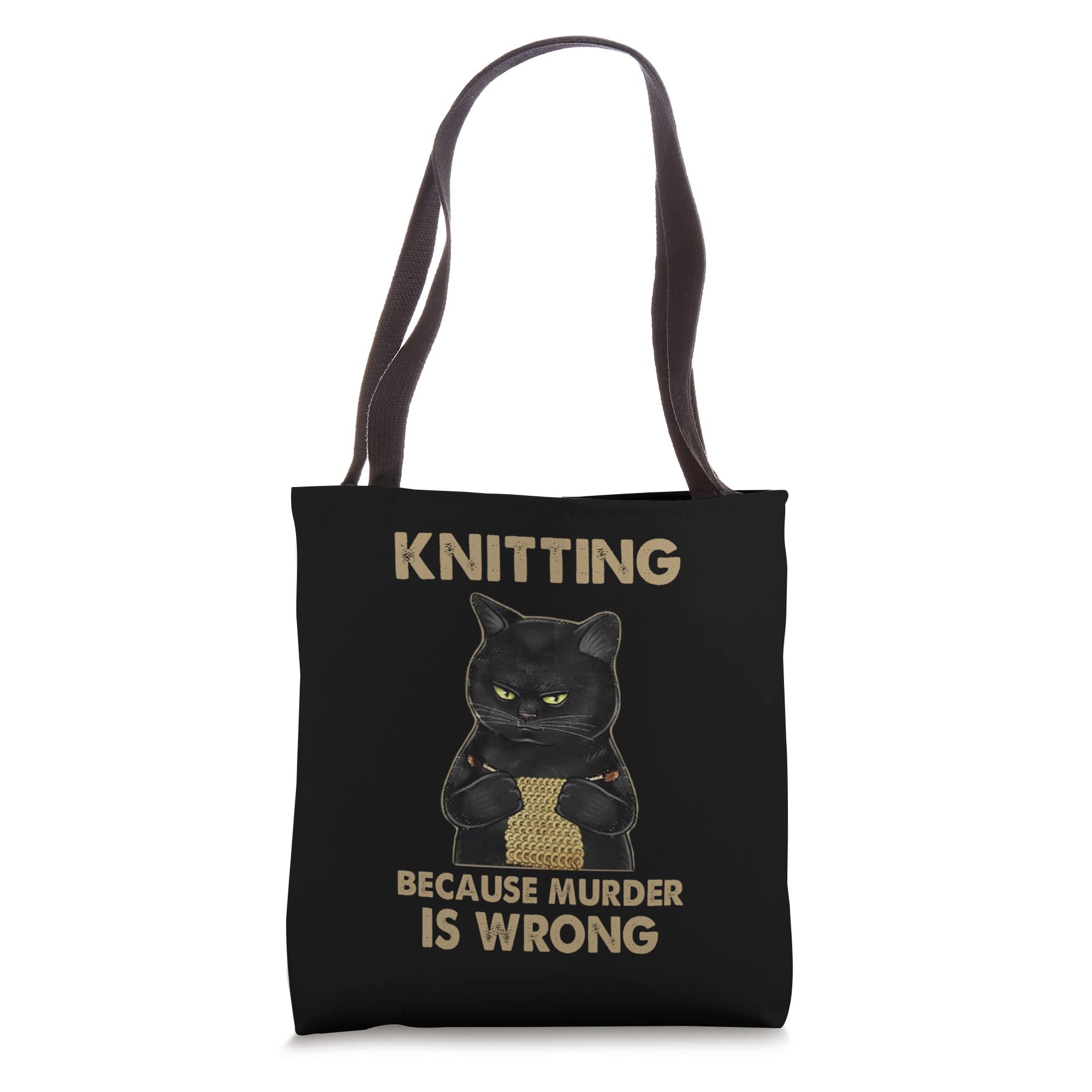 Funny Cat Knit Shirt Tote Bag - 'Knitting Because Murder Is Wrong' Slogan - Perfect for Cat Lovers, Knitting Enthusiasts & Humor Gifts