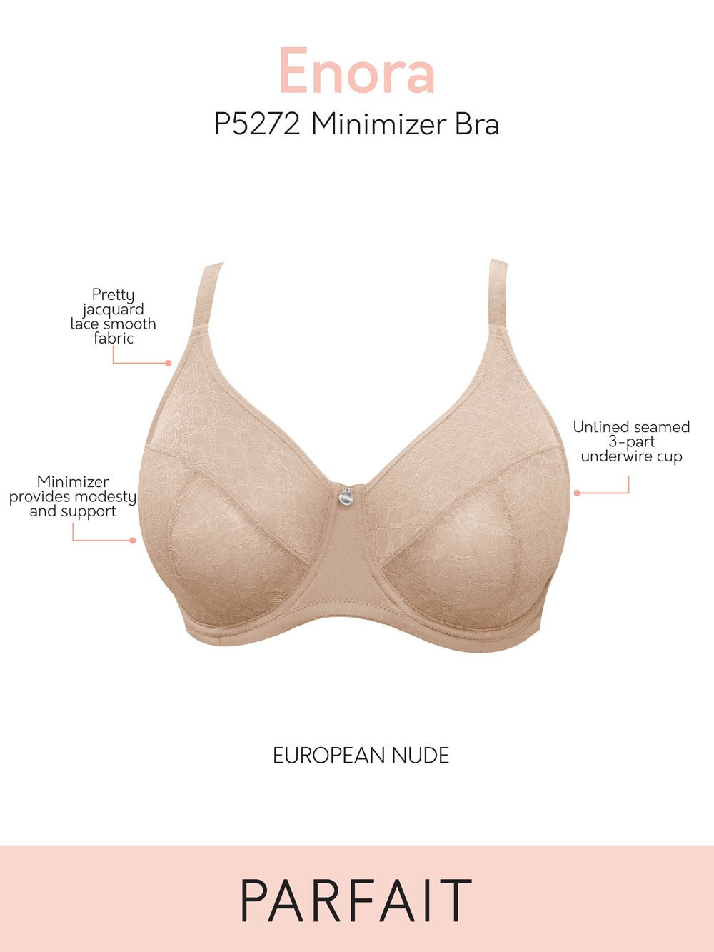 Parfait Enora Minimizer Bra - European Nude - Full Coverage Everyday Comfort for Work & Leisure