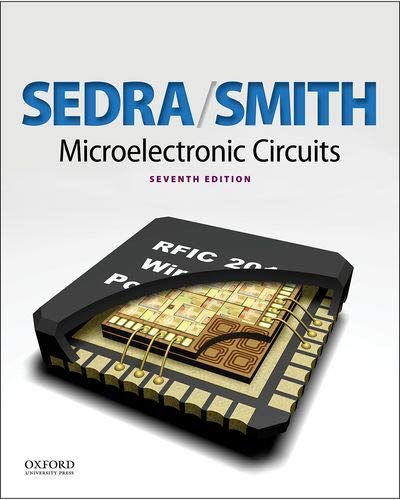 Microelectronic Circuits 7th Edition - Oxford Series in Electrical & Computer Engineering Textbook | For Students & Professionals in Electronics Engineering