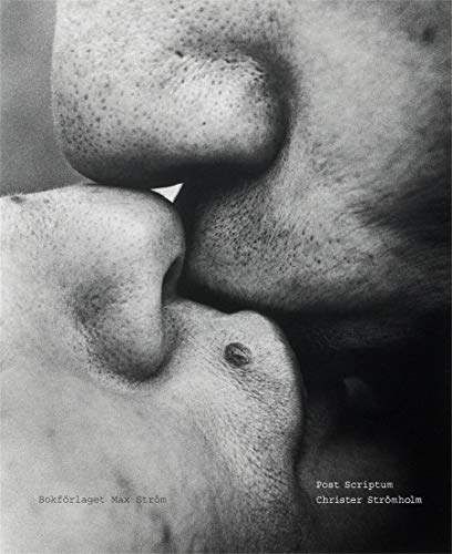 Christer Strömholm: Post Scriptum - Vintage Photography Book for Collectors & Art Lovers | Perfect for Home Decor, Coffee Table Display & Gift Giving