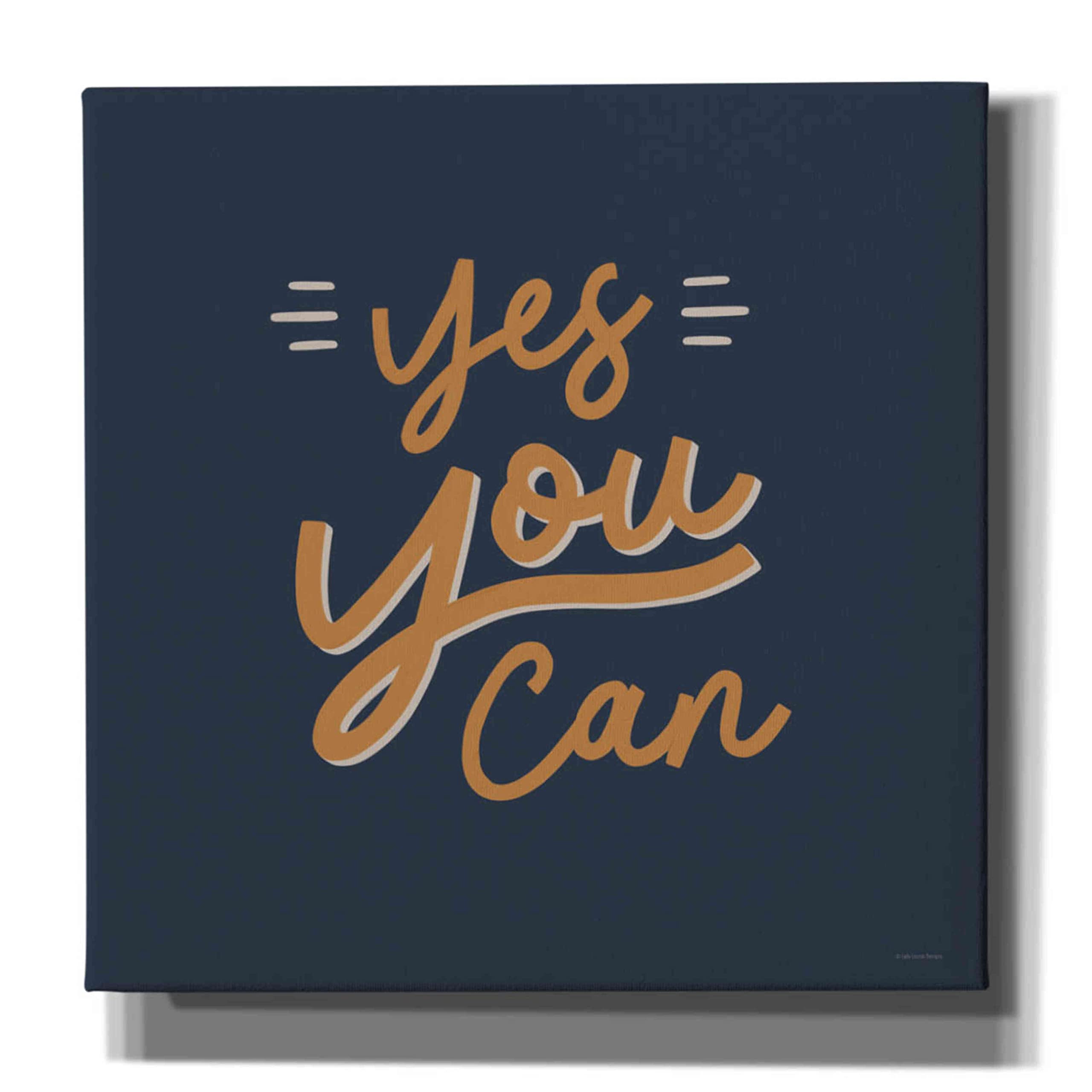 Epic Graffiti 'Yes You Can' by Lady Louise Designs - 37x37 Inch Giclee Canvas Wall Art for Home & Office Decor - Inspirational Modern Artwork for Living Room, Bedroom or Studio