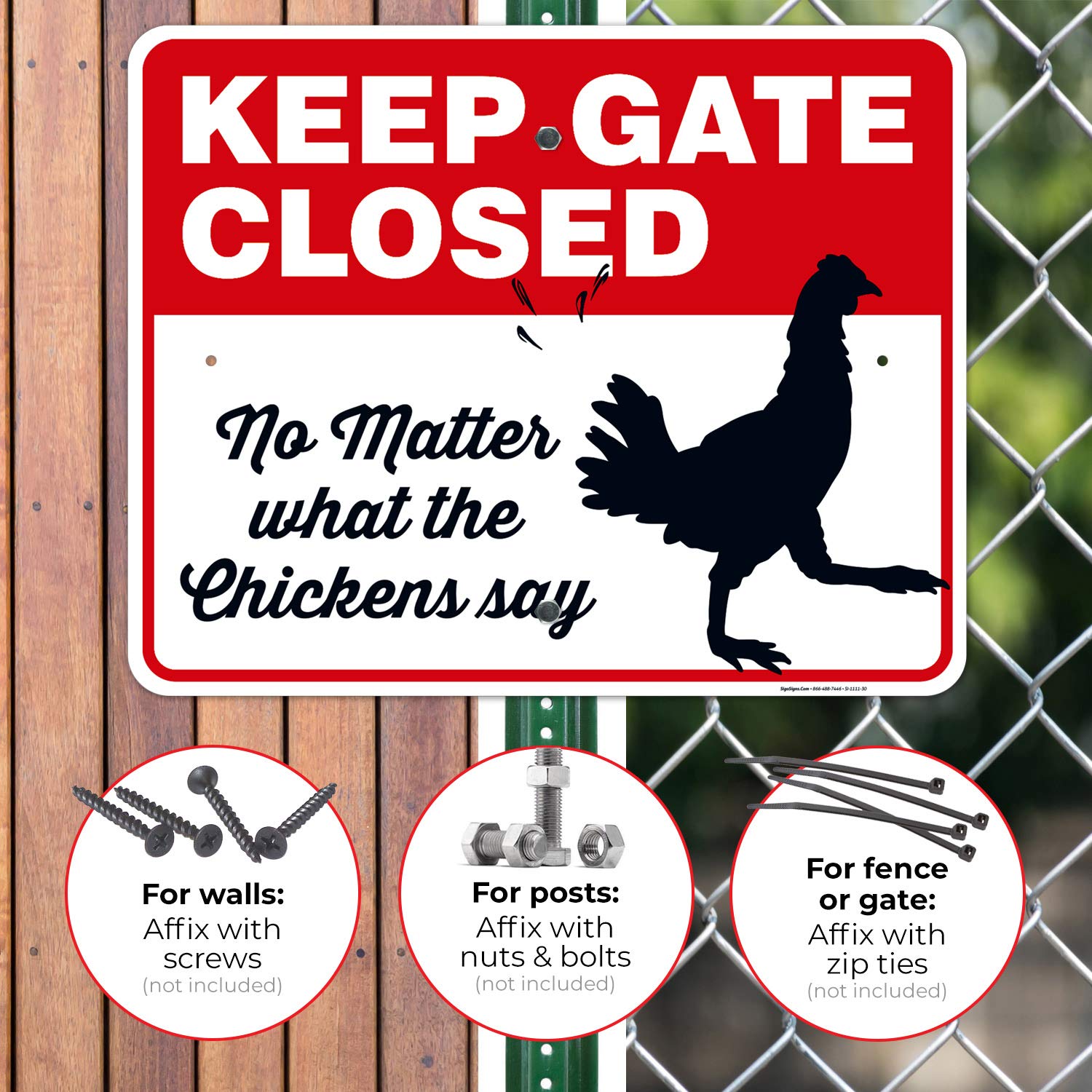 Funny Chicken Coop Sign - 'Keep Gate Closed No Matter What The Chickens Say' - 24x30 Inch Rust-Free Aluminum Sign - Fade Resistant for Indoor/Outdoor Use - Made in USA - Perfect for Farmhouse Decor, Backyard Poultry Coops & Humorous Gift Ideas