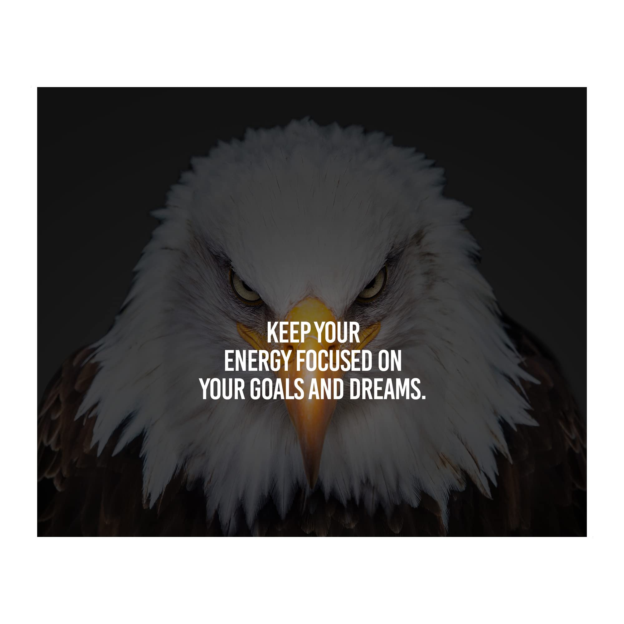 Bald Eagle Motivational Wall Art Print - Inspirational Home, Office, Studio, School & Gym Decor - Unframed 10x8 Inches - Perfect for Motivation & Goal Setting Spaces