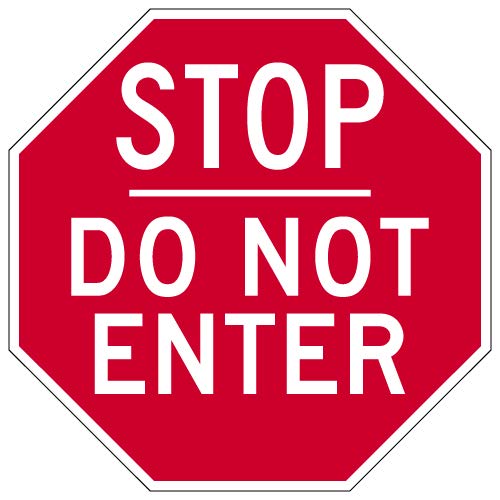 18x18 Reflective Do Not Enter Stop Sign - Rust-Free Aluminum for Road Safety & Traffic Control