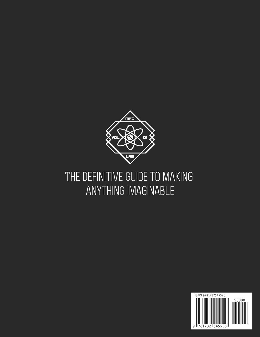 The Maker's Field Guide: Master Maker Edition - Ultimate DIY Crafting & Building Handbook for Creative Projects at Home, School & Workshop