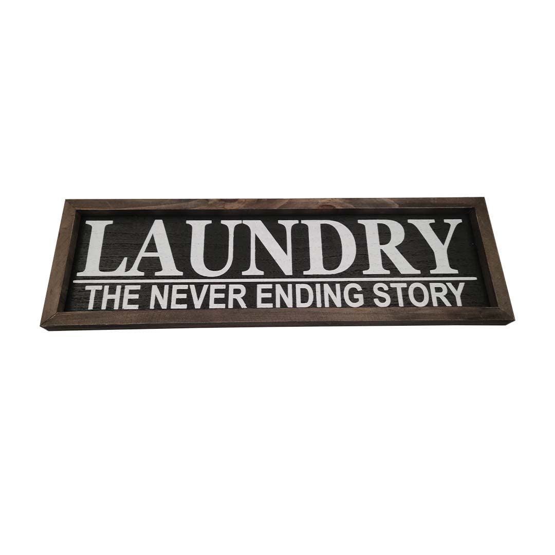 Laundry Room Sign - 'Laundry The Never Ending Story' Funny Wall Decor - 16x5 Inch Rustic Wooden Sign - Perfect for Laundry Room, Bathroom or Housewarming Gift