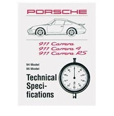 Porsche 911 Carrera Technical Specifications Pocket Book - Ultimate Guide for Car Enthusiasts & Mechanics | Perfect for DIY Repairs, Racing & Porsche Collectors