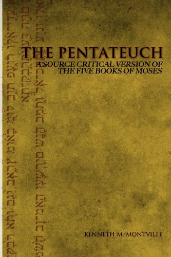 The Pentateuch: A Critical Source Analysis of the Five Books of Moses - Perfect for Biblical Studies, Academic Research & Religious Education