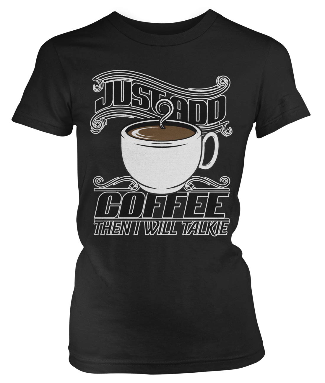 Amdesco Junior's 'Just Add Coffee and Then I Will Talk' Funny Sarcastic T-Shirt - Perfect Gift for Coffee Lovers & Morning Conversations