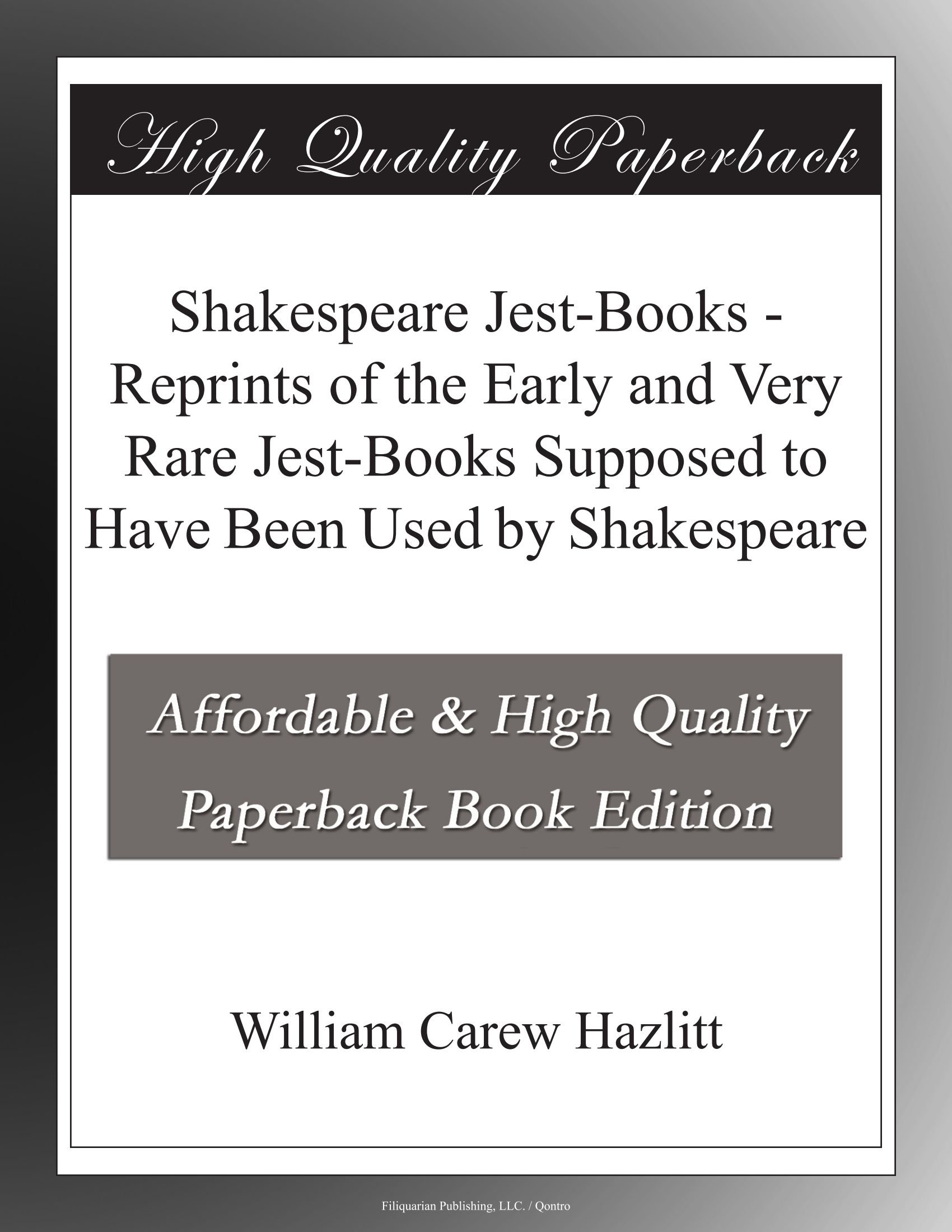 Shakespeare Jest-Books - Rare 16th Century English Humor Collections | Elizabethan Comedy Books Used by Shakespeare | Perfect for Literature Studies & Theater Research