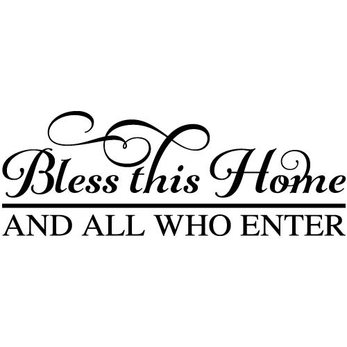 Bless This Home and All Who Enter Vinyl Wall Decal Sticker - Inspirational Quote Home Decor Art for Living Room, Bedroom & Entryway